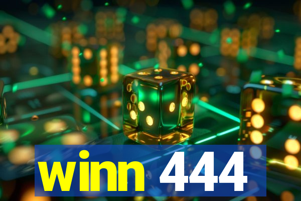 winn 444